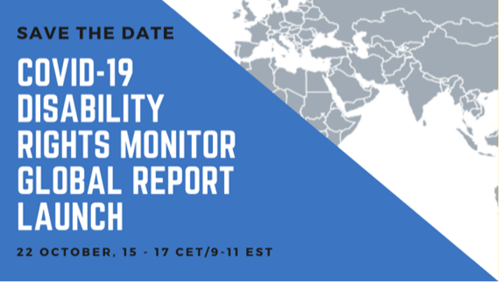 Message SAVE THE DATE: Online Launch of the COVID-19 Disability Rights Monitor Global Report  bekijken